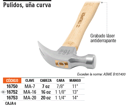 Martillo pulido 16 oz uña curva, mango madera, Truper / 16752-