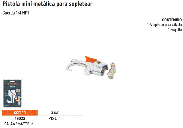 Pistola metálica para sopletear 19023